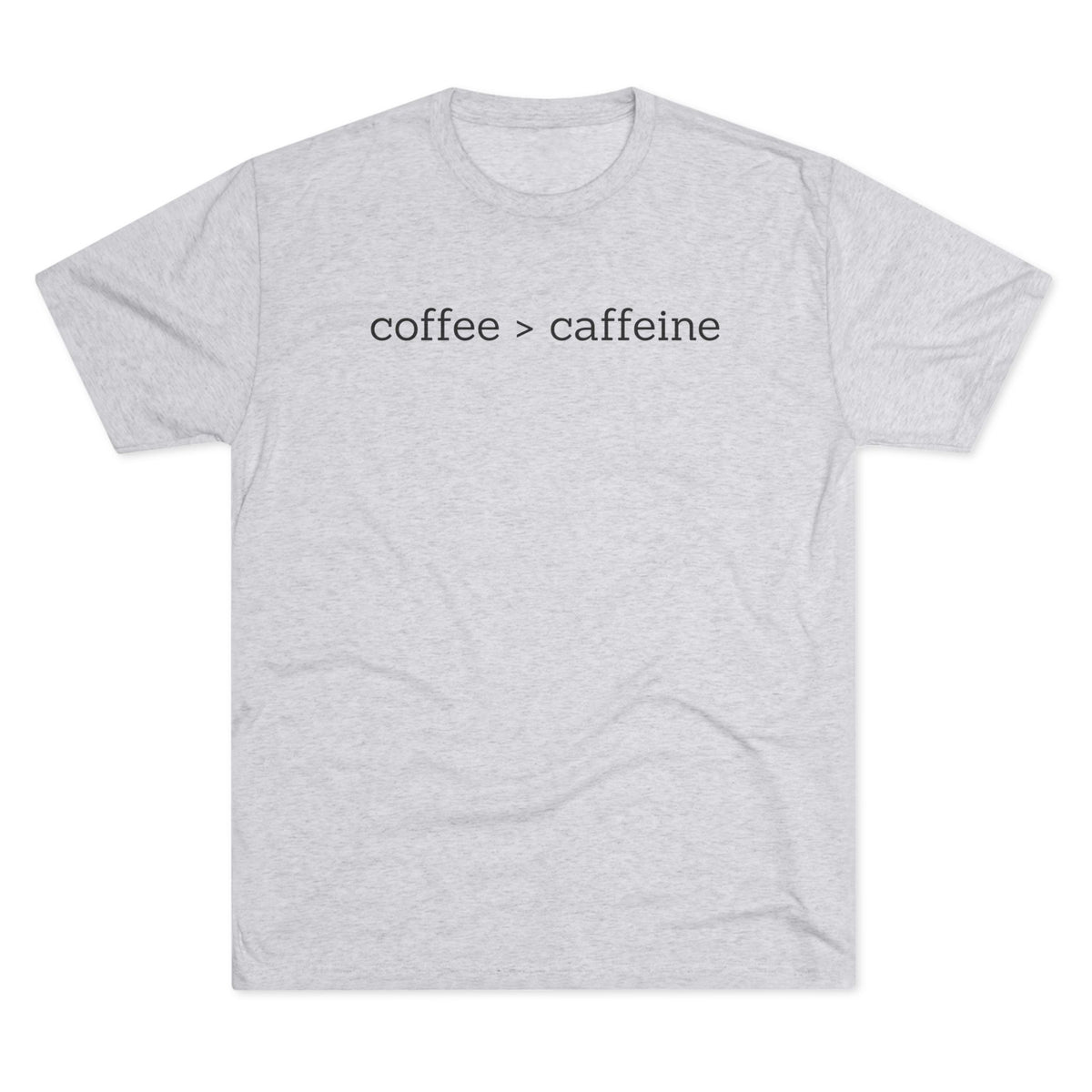 Coffee > Caffeine - Coffee Lover T-Shirt image 0